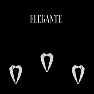 Elegante (Explicit)