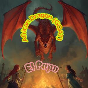 African Dragon (Explicit)
