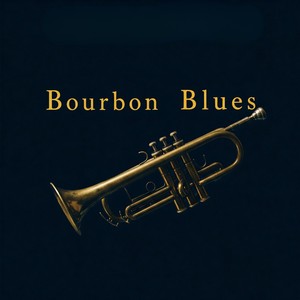 Bourbon Blues