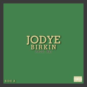 Jodye Birkin: Side A (Explicit)