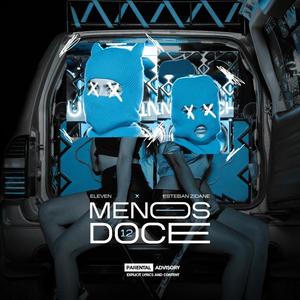 MENOS DOCE (Instrumental)