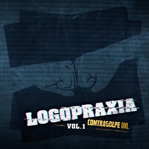 Logopraxia, Vol. 1 (Explicit)