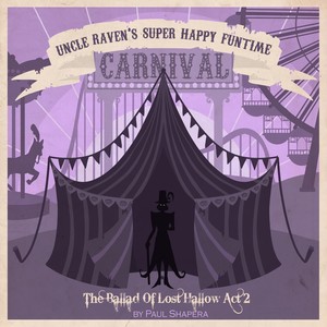 Uncle Raven's Super Happy Funtime Carnival