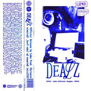 Dealz (feat. CHRISSIE) (Explicit)