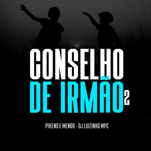 Conselho de Irmão 2 (Explicit)