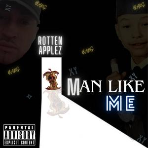 MAN LIKE ME (Explicit)