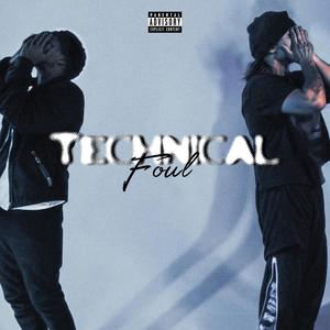 Technical Foul (feat. YunginLejit) [Special Version] [Explicit]