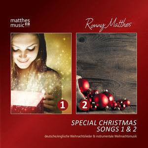 Special Christmas Songs, Vol. 1 & 2 - Deutsche / Englische Weihnachtslieder & Instrumentale Weihnach