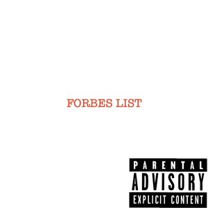 Forbes List(feat. Cartiijaay) (Explicit)