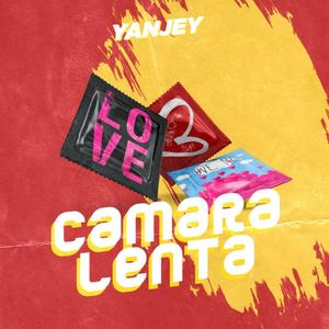 camara lenta (Explicit)