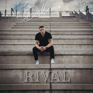 Dalliance - RIVAL (Explicit)