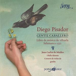 Diego Pisador: Gentil Caballero (Libro de música de vihuela)