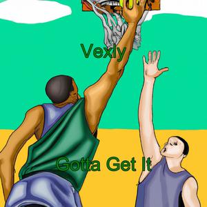 Gotta Get It (Explicit)