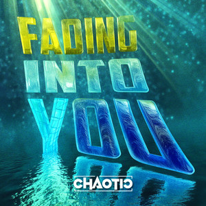 Fading Into You