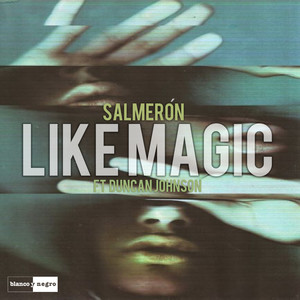 Like Magic