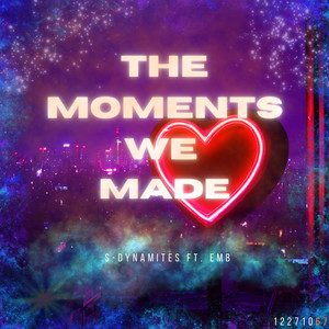 The Moments We Made