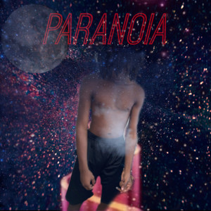 Paranoia (Explicit)