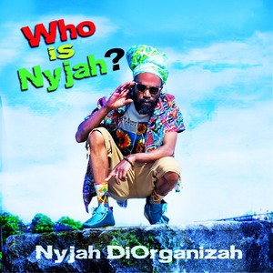 WHO IS NYJAH?