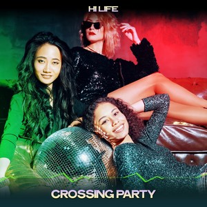 Crossing Party (24 Bit Remastered)