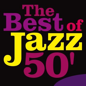 The Best of Jazz 50'