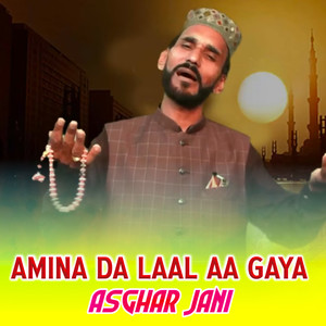 Amina Da Laal Aa Gaya