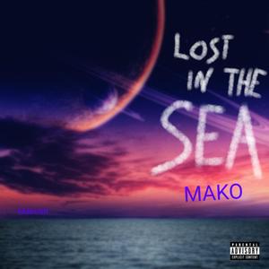 Lost In The Sea (Explicit)