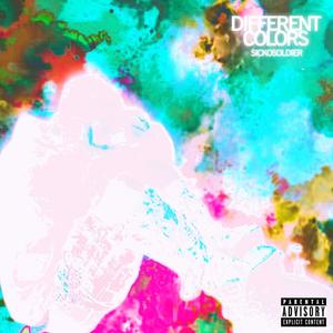 DIFFRENT COLORS (Explicit)