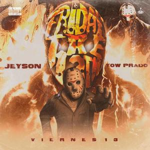 Viernes 13 (Explicit)