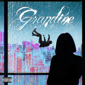 GRANDINE (Explicit)