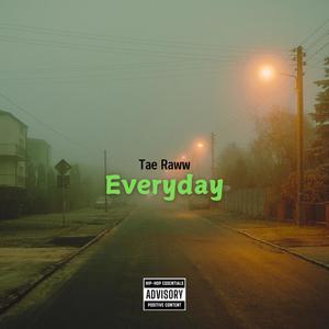 Everyday (Explicit)