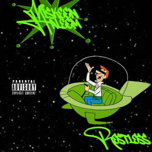 RESTLESS (TED CB) [Explicit]