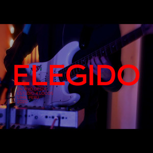 Elegido - from 4 Locos Studios, Lima (Live)
