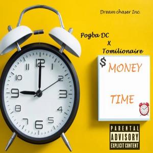 Money Time (feat. Tomilionaire) [Explicit]