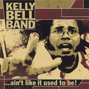 Lock Me Up - Kelly Bell Band封面
