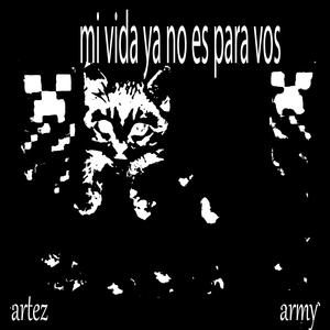 mi vida ya no es para vos. (Explicit)