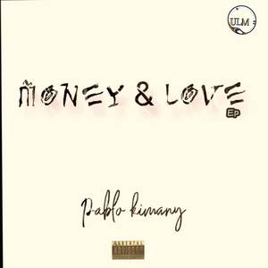 Money & Love (Explicit)