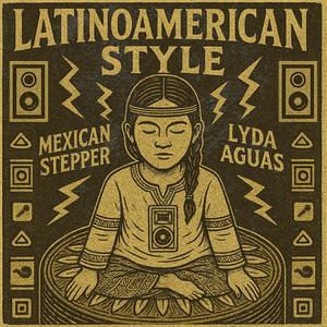 Latinoamerican Style (feat. Lyda Aguas)