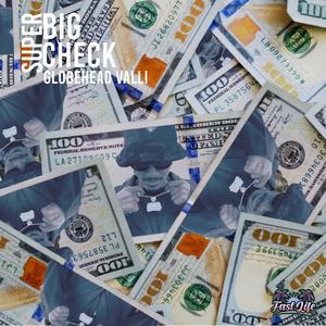 Super Big Check (Explicit)