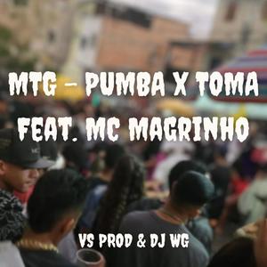MTG PUMBA x TOMA (Explicit)