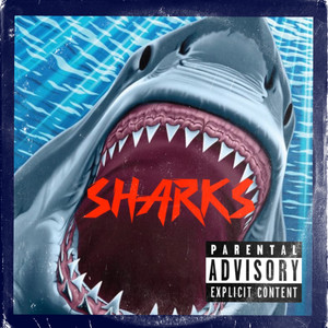 Sharks (Explicit)