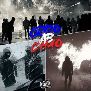 Ordo ab chao (Explicit)