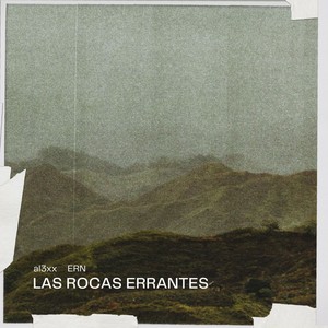 Las Rocas Errantes (Explicit)