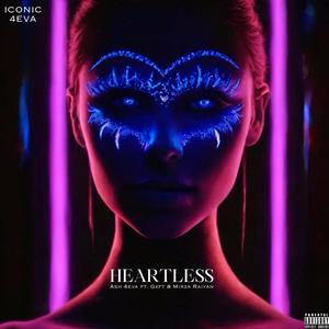 HEARTLESS (Explicit)