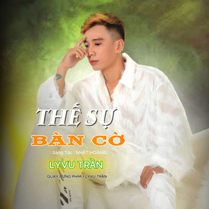 Thế Sự Bàn Cờ