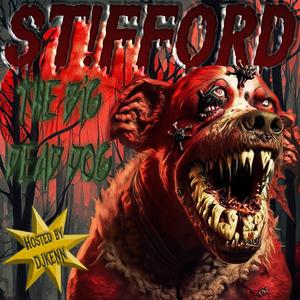 STIFFORD THE BIG DEAD DOG (Explicit)