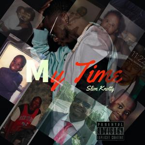 My Time (Explicit)