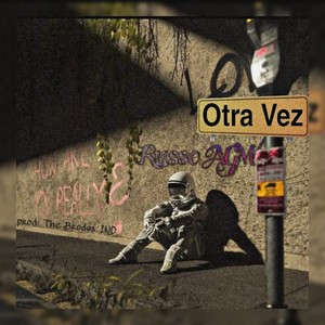 Otra Vez (Explicit)