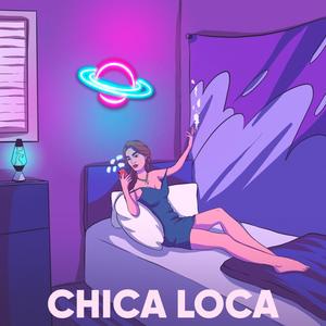 Chica Loca(feat. Aylo)