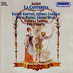 Haydn: La Canterina / Symphony No. 35 in B-Flat Major