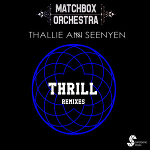 Thrill (Remixes)